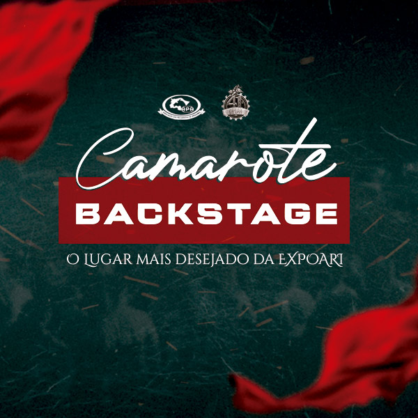 41ª Expoari - Camarote Backstage