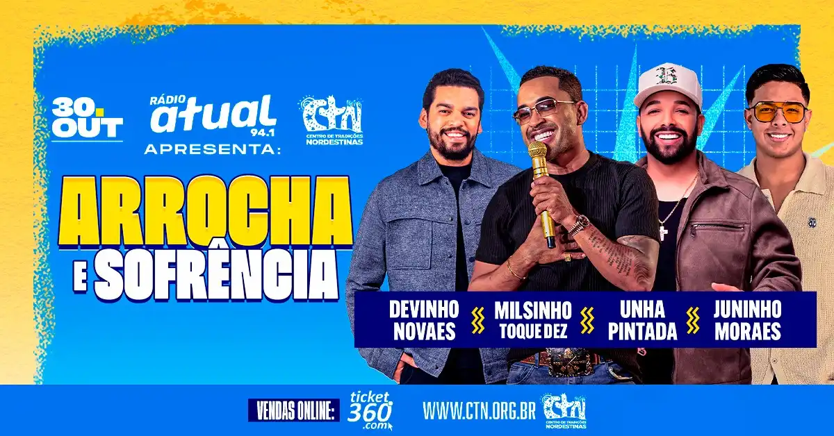 Arrocha e Sofrência com Toque Dez, Unha Pintada, Devinho Novaes e Juninho Moraes