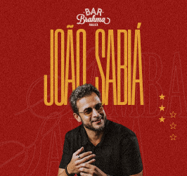 Bar Brahma Paulista Apresenta João Sabiá