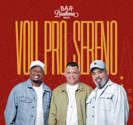 Bar Brahma Paulista Apresenta: Vou Pro Sereno
