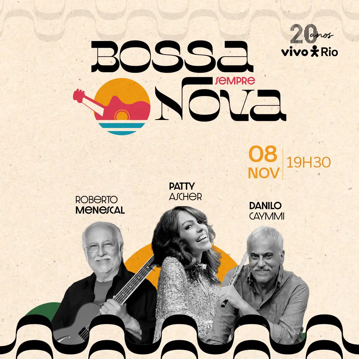 Bossa Sempre Nova com Roberto Menescal, Patty Ascher e Danilo Caymmi