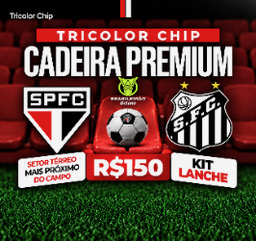 CADEIRA PREMIUM TRICOLOR CHIP — SPFC X SANTOS
