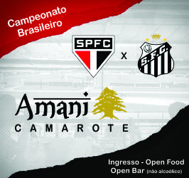 CAMAROTE AMANI – SPFC X SANTOS