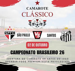CAMAROTE CLASSICO JOGO SPFC X SANTOS