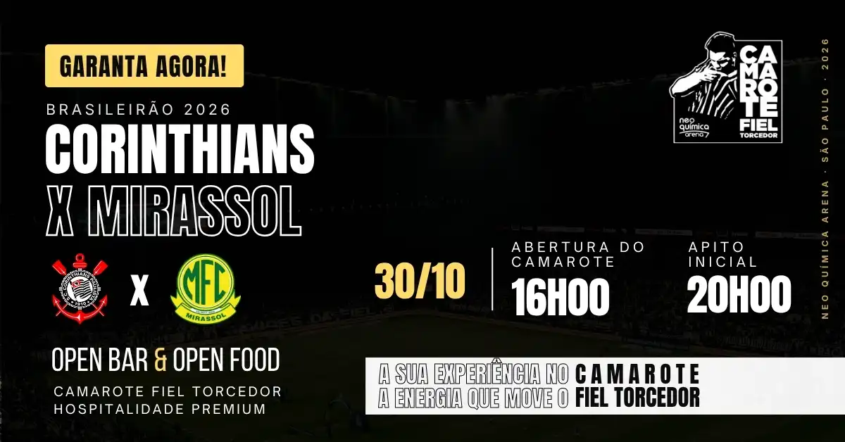Camarote Fiel Torcedor Corinthians x Mirassol