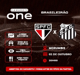 CAMAROTE ONE – SÃO PAULO x SANTOS