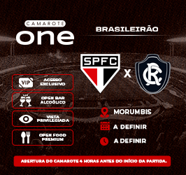 CAMAROTE ONE – SPFC x CLUBE REMO
