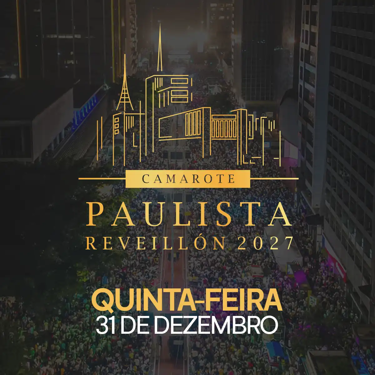 Camarote Paulista Réveillon 2027
