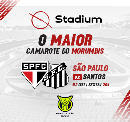 CAMAROTE STADIUM SÃO PAULO X SANTOS