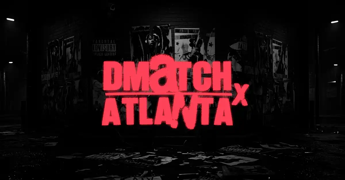 DMatch X Atlanta