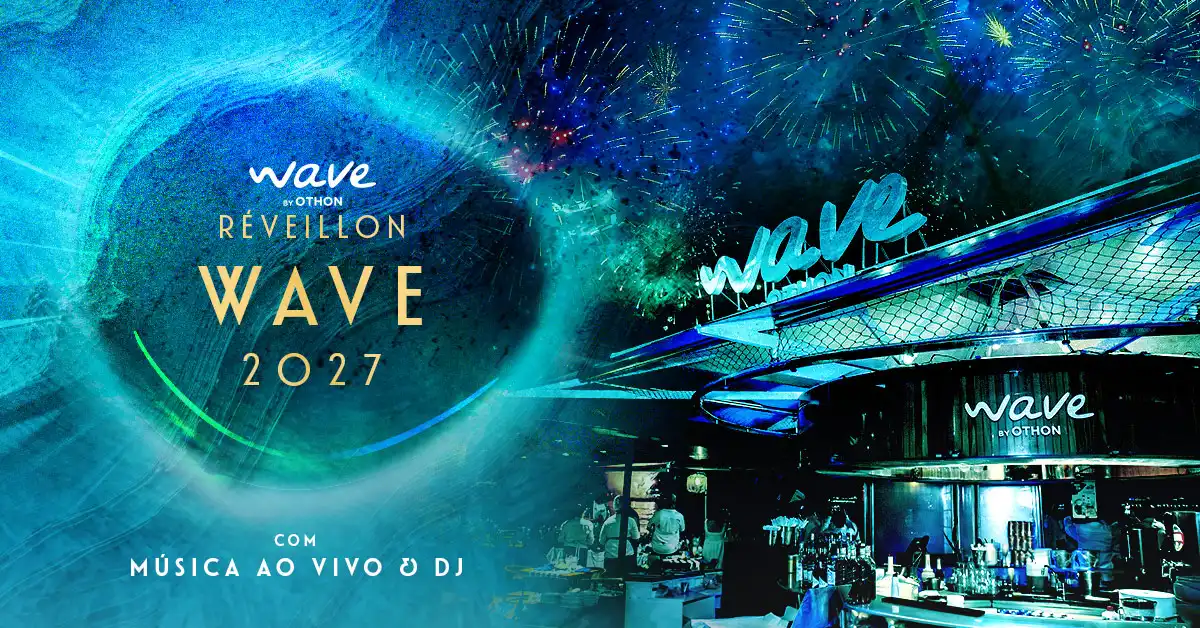 Festa de Réveillon Wave By Othon