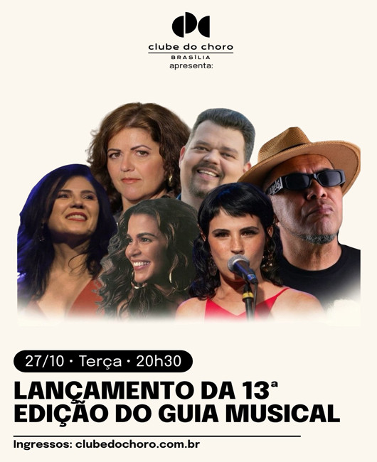 LANÇAMENTO DA 13ª EDIÇÃO DO GUIA MUSICAL DE BRASÍLIA
