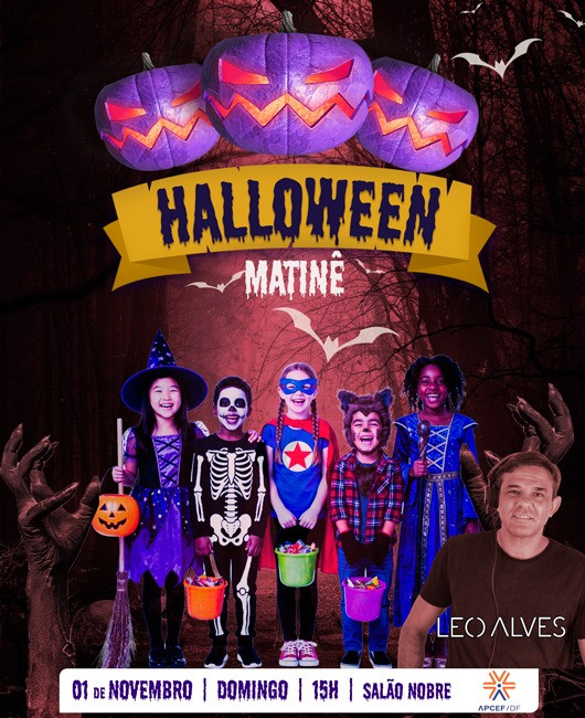 Matiné Halloween da APCEF/DF