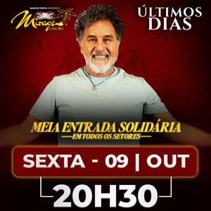 Mirage Circus Sorocaba. SP - 09.OUT às 20h30