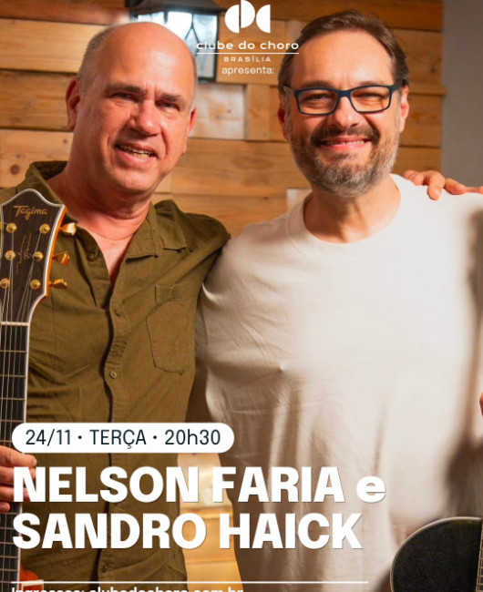 NELSON FARIA e SANDRO HAICK em TALKING STANDARTS – Volumes 1 e 2