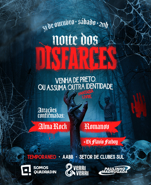 NOITE DOS DISFARCES — BRASÍLIA