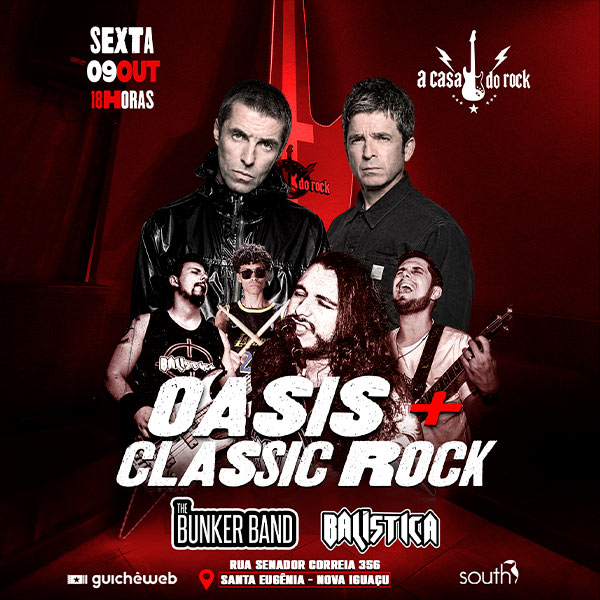 Oásis + Classic Rock