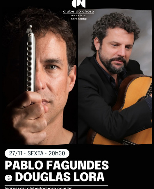 PABLO FAGUNDES e DOUGLAS LORA