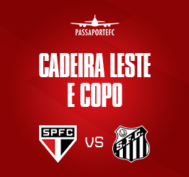 PASSAPORTE FC – SPFC X SANTOS FC