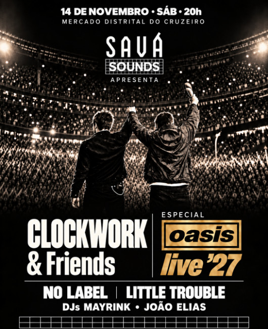 SAVA SOUNDS | Especial: OASIS Live '27
