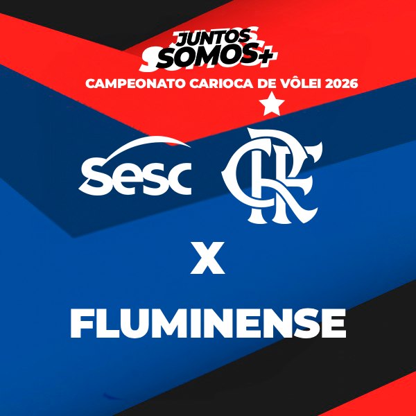 Sesc RJ Flamengo x Fluminense