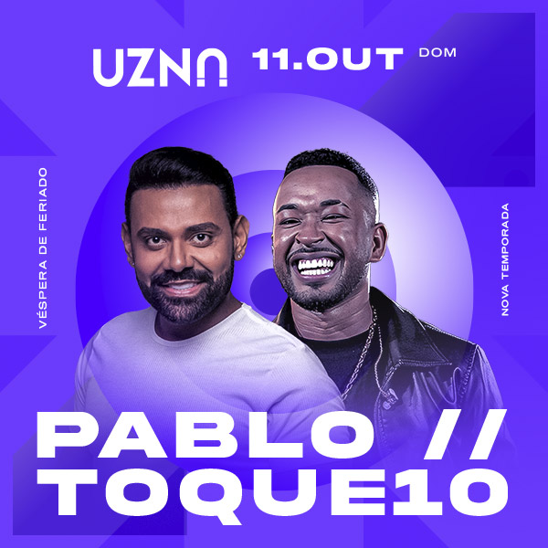 UZNA - Pablo + Toque Dez